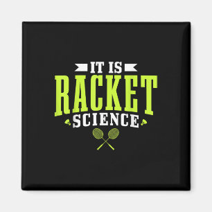 Badminton It Is Racket Science Men Women Funny Magnet