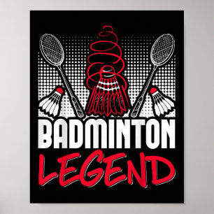 Badminton Living Legend Player Sport Shuttle Poster