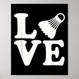 Badminton Love Poster