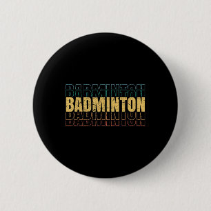 Badminton Love Team Player Coach 6 Cm Round Badge