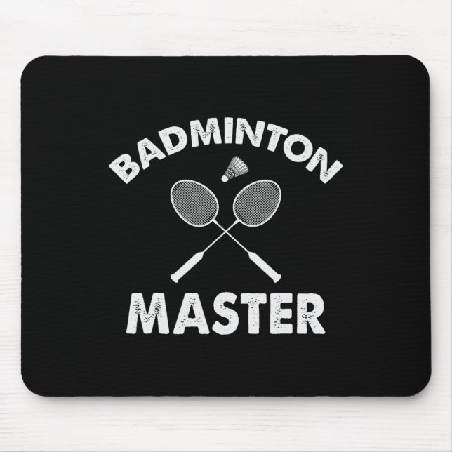Badminton Master Funny Badminton Player Shuttle Ra Mouse Mat (Front)
