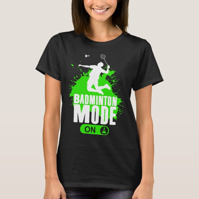 Badminton Mode On Mens Boys Youth Player Graphic T-Shirt (Front)