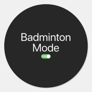 Badminton Mode On Sports Athlete Smartphone Design Classic Round Sticker