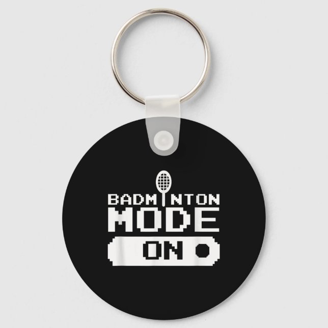 Badminton Mode On Team Shuttle Player Coach  Key Ring (Front)