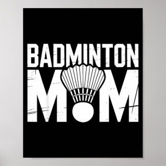 Badminton Mom Retro Women Badminton Lover Mommy Mo Poster