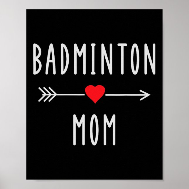 Badminton Mum Badminton Player Mum Gift Funny Badm Poster (Front)