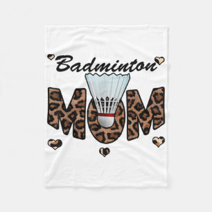 Badminton Mum Leopard Funny Badminton Mum Mothers  Fleece Blanket