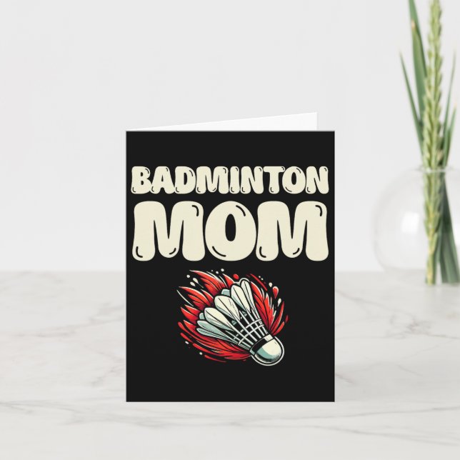 Badminton Mum Player Shuttle  Card (Front)
