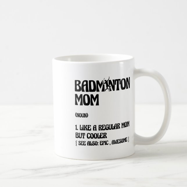 Badminton Mum Player Shuttle  Coffee Mug (Right)