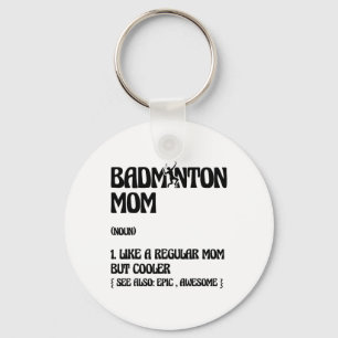 Badminton Mum Player Shuttle Key Ring