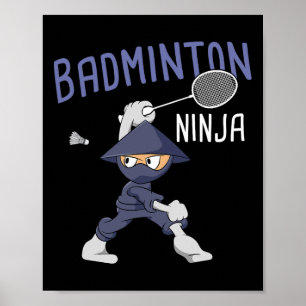 Badminton Ninja Kids Shuttle Boy Badminton  Poster