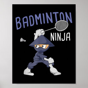 Badminton Ninja Kids Shuttle Boy Badminton  Poster