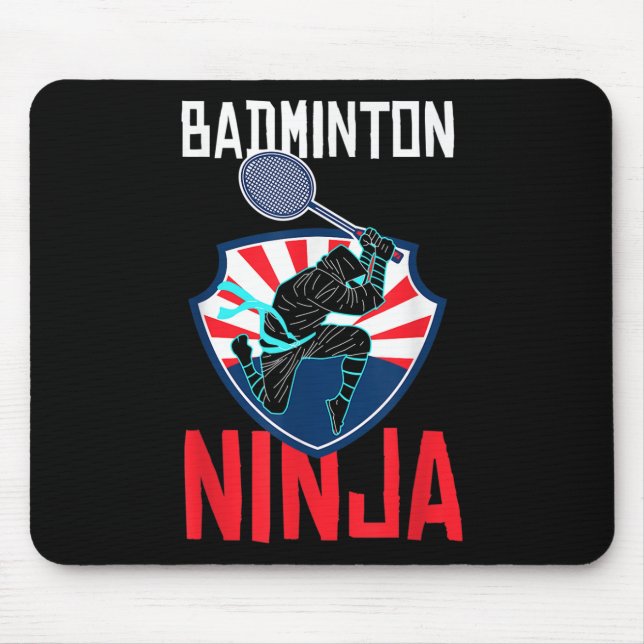 Badminton Ninja Shirt Funny Badminton Player Badmi Mouse Mat (Front)