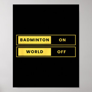 Badminton On World Off Racket Shuttle Sports  Poster