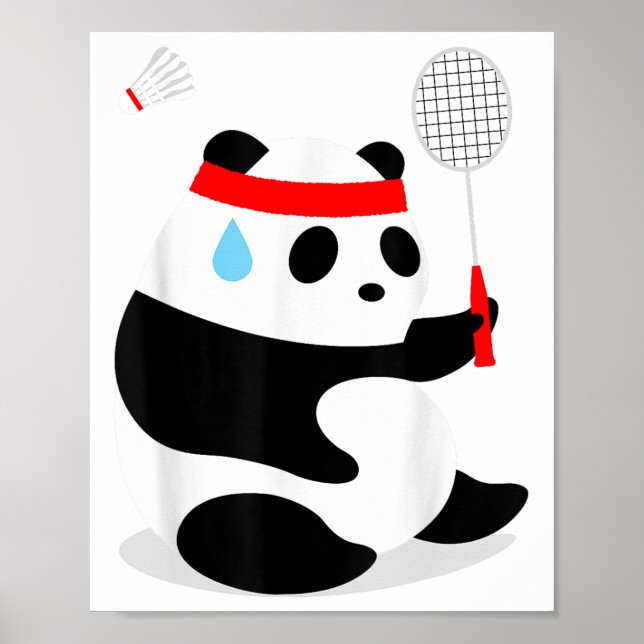 Badminton Panda Getting Sweaty Missed  Poster (Front)