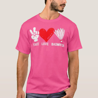 Badminton Player Coach Racquet Sport Athlete T-Shirt