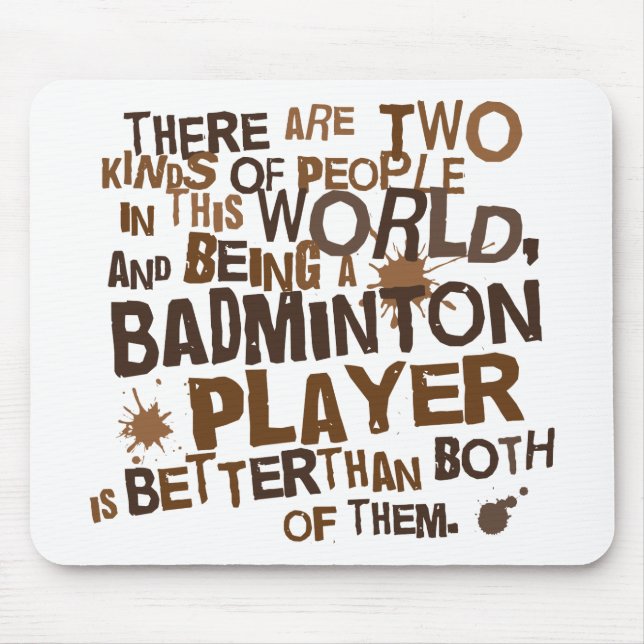 Badminton Player (Funny) Gift Mouse Mat (Front)