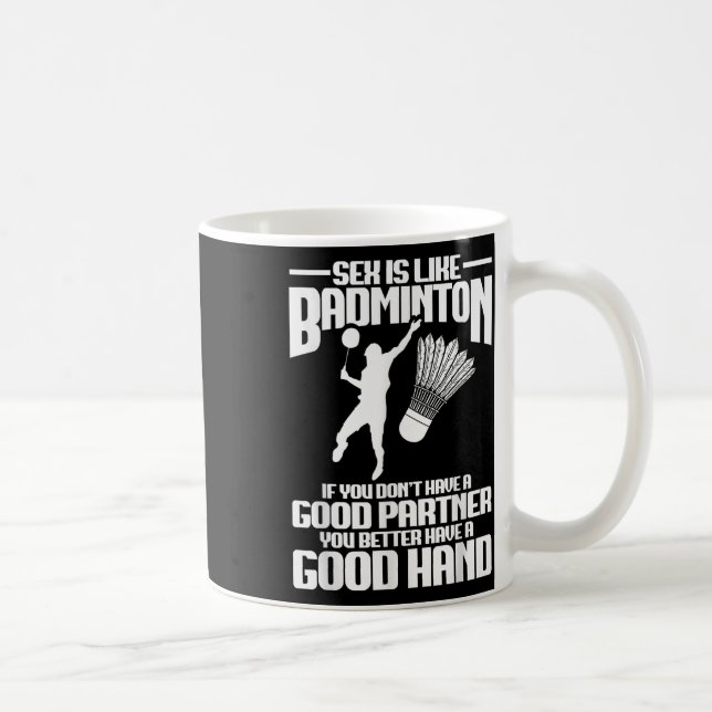 Badminton Player Good Hand Shuttle Player Badminto Coffee Mug (Right)