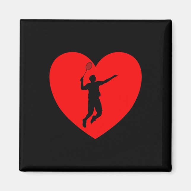 Badminton Player Heart Funny Badminton For Men Wom Magnet (Front)