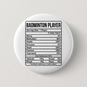 Badminton Player Information And Nutritional Facts 6 Cm Round Badge
