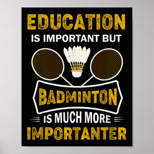 Badminton Player Shuttle Badminton Lover  Poster