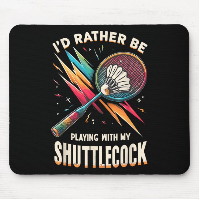 Badminton Player Shuttle Racket Badmintoner  Mouse Mat (Front)
