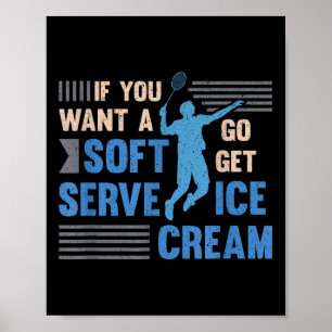 Badminton Player Soft Serve Badminton Poster