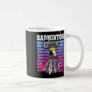 Badminton Queen Shuttle Player Coffee Mug
