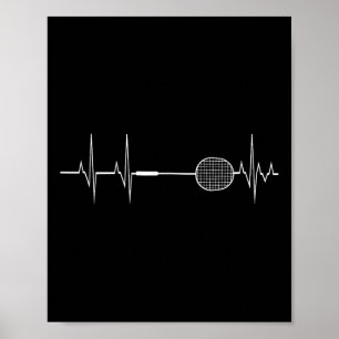Badminton Racket Heartbeat Funny Player Gift Shirt Poster