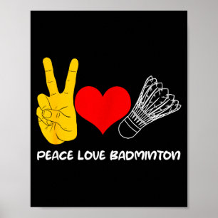 Badminton Racquet Sport Heart Strokes Love  Poster