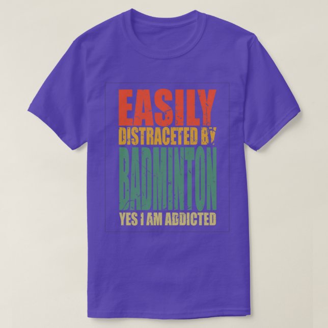 Badminton Saying Funny 5 T-Shirt (Design Front)