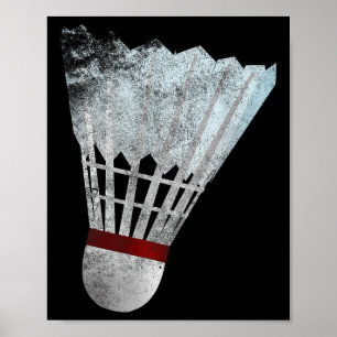 Badminton Shuttle Birdie Tee Shirt Player Gift Ide Poster