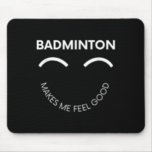Badminton Shuttle Court Racket Sport Feel Good Mouse Mat