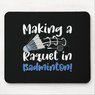 Badminton Shuttle Enthusiast Sports Racket Coach T Mouse Mat