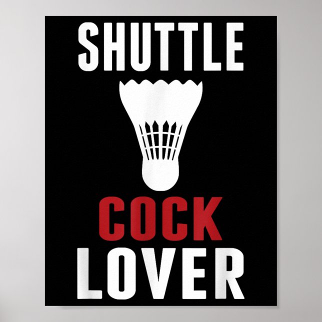 Badminton Shuttle Lover Funny Badminton Mum Dad  Poster (Front)