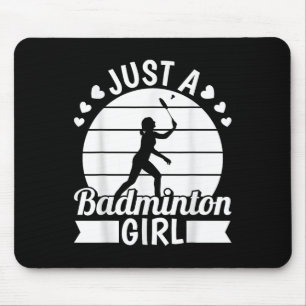 Badminton Shuttle Racket Racquet - Just A Badminto Mouse Mat