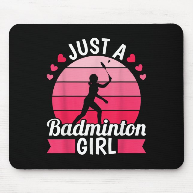 Badminton Shuttle Racket - Racquet Just A Badminto Mouse Mat (Front)