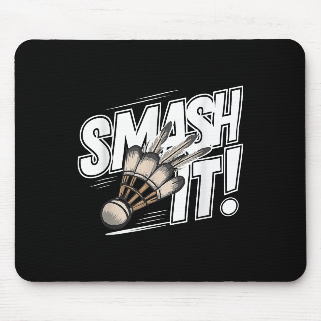 Badminton Shuttle Smash  Mouse Mat (Front)