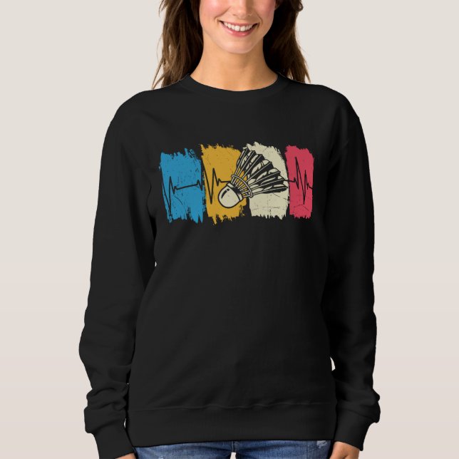 Badminton Shuttlecock Heartbeat Sweatshirt (Front)