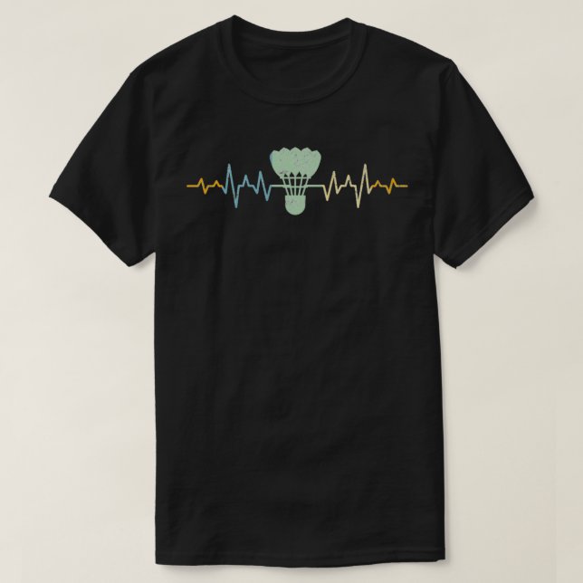Badminton Shuttlecock Heartbeat T T-Shirt (Design Front)