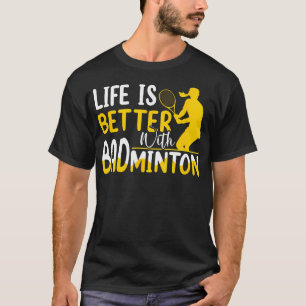 Badminton Shuttlecock Racket Badminton Player T-Shirt