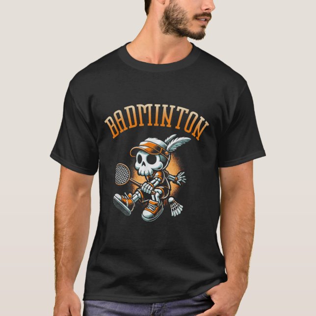 Badminton Skeleton With Racket And Shuttle  T-Shirt (Front)