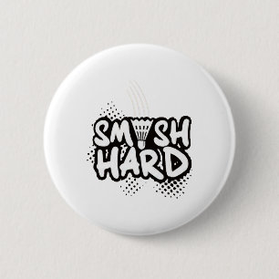Badminton Smash Hard Champion Gift 6 Cm Round Badge