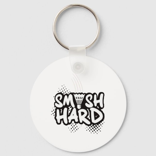 Badminton Smash Hard Champion Gift  Key Ring (Front)