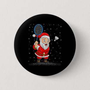 Badminton Sports Santa Claus Playing Badminton Chr 6 Cm Round Badge