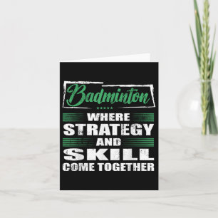 Badminton Sports Strategy And Skill Come Together Card