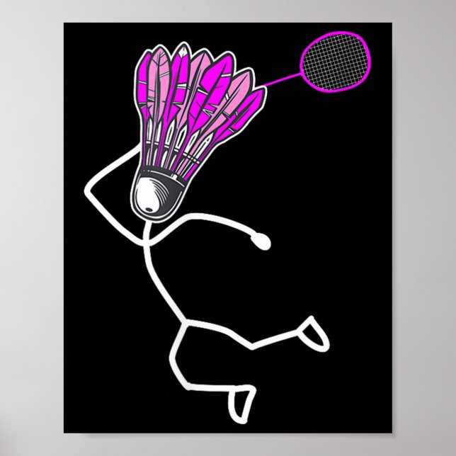 Badminton Stylish Cool Stick Figure Girl  Poster (Front)