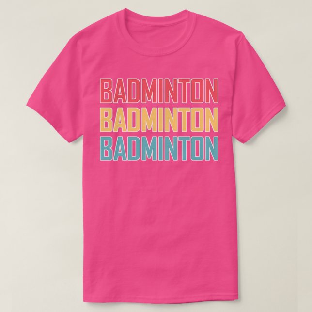 Badminton T 1 T-Shirt (Design Front)