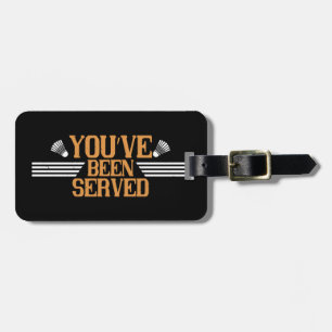 Badminton - You've been served License Plate Luggage Tag