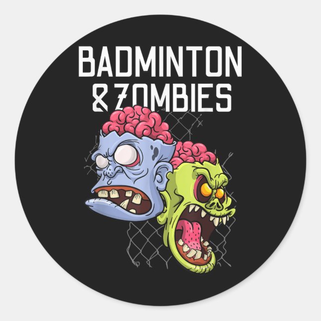 Badminton Zombies Funny Sports Game Racket Shuttle Classic Round Sticker (Front)